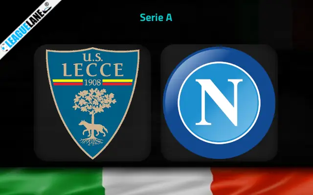Lecce vs Napoli Prediction & Match Preview