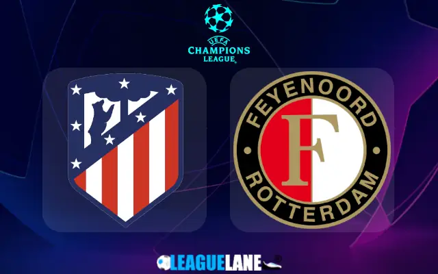 Atletico Madrid vs Feyenoord Prediction & Match Preview