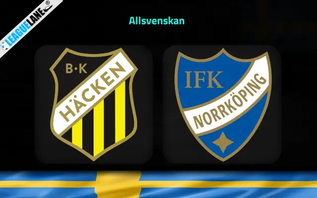 Hacken vs Norrkoping Prediction & Match Preview