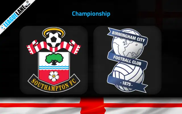 Southampton vs Birmingham Predictions & Match Preview