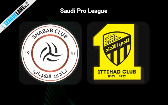 Al Shabab vs Al-Ittihad Prediction & Betting Tips