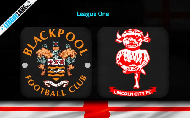 Blackpool vs Lincoln Prediction & Match Preview