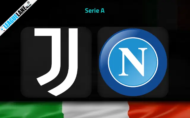Juventus vs Napoli Prediction & Match Preview