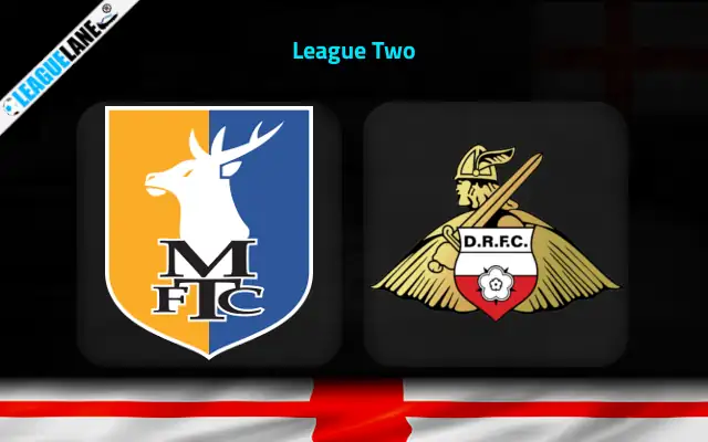 Mansfield vs Doncaster Prediction & Match Preview
