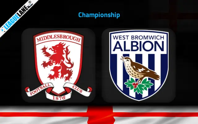Middlesbrough vs West Brom Prediction and Match Preview