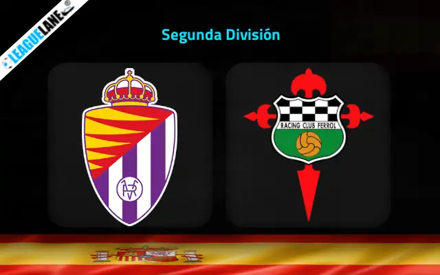 Valladolid vs Ferrol Prediction and Match Preview