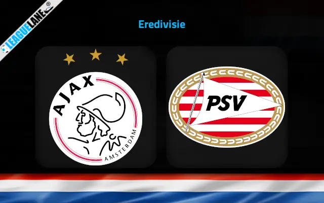 Ajax vs PSV Eindhoven Prediction & Betting Tips