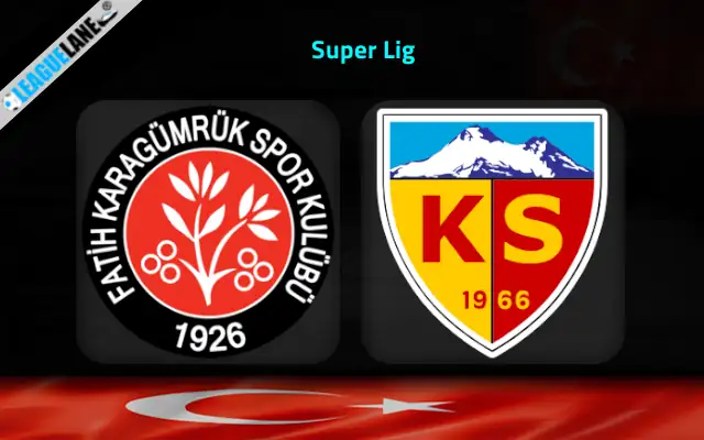 Fatih Karagumruk vs Kayserispor Prediction & Match Preview