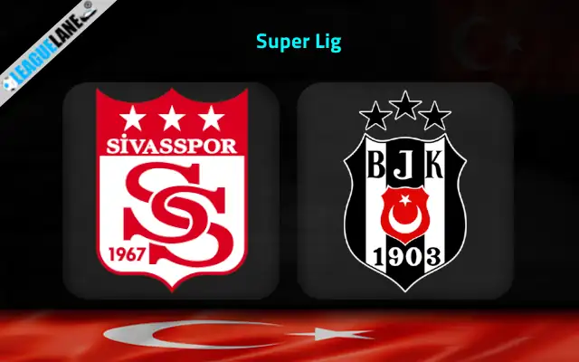 Sivasspor vs Besiktas Prediction & Match Preview