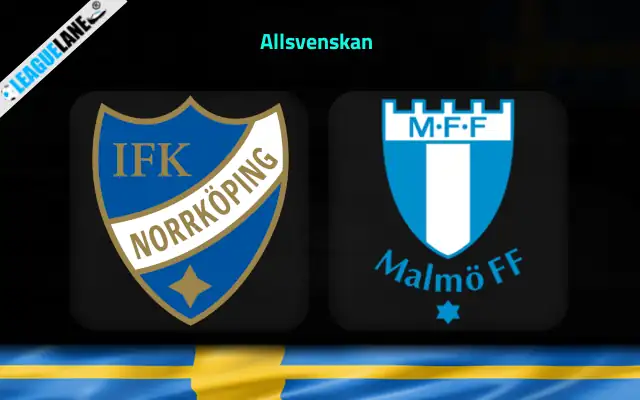 Norrkoping vs Malmo Prediction & Match Preview