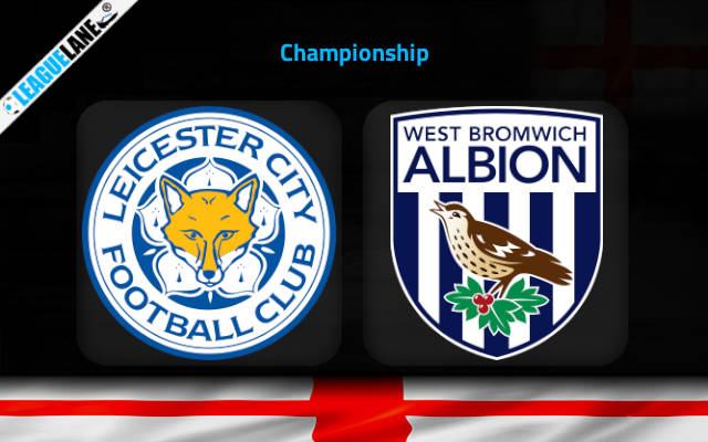 Leicester vs West Brom Prediction & Match Preview