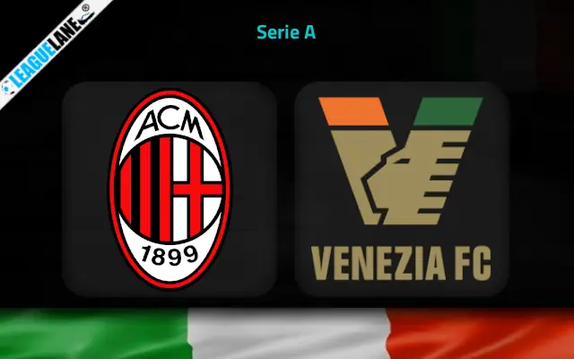 AC Milan vs Venezia Prediction & Match Preview