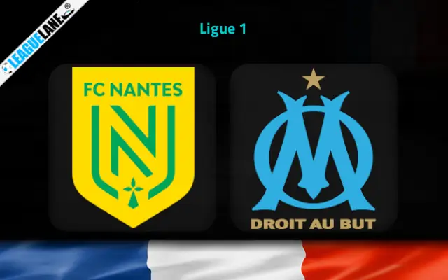 Nantes vs Marseille Prediction & Betting Tips