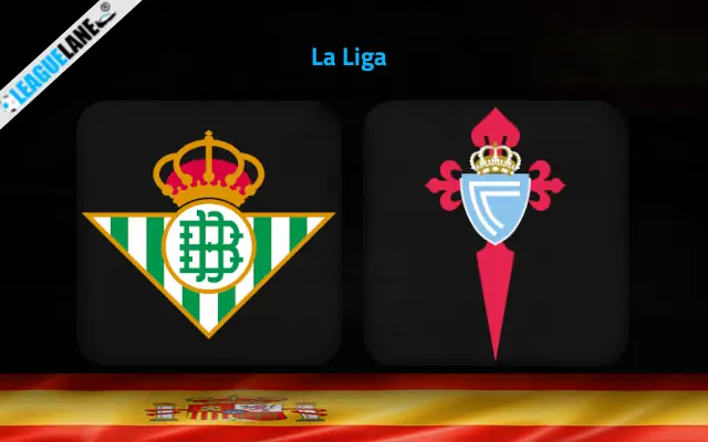 Real Betis vs Celta Vigo Prediction and Match Preview