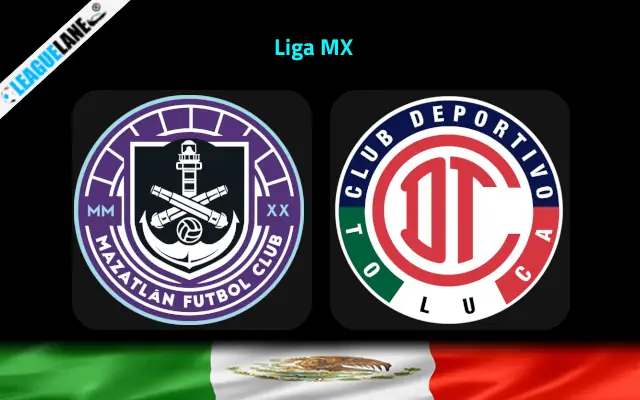Mazatlan vs Toluca Prediction & Betting Tips