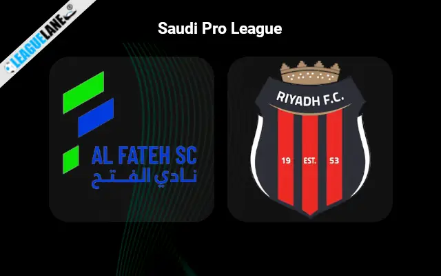 Al-Fateh vs Al Riyadh Prediction & Betting Tips