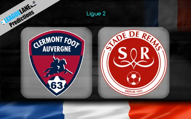 Clermont Foot vs Reims Prediction & Betting Tips