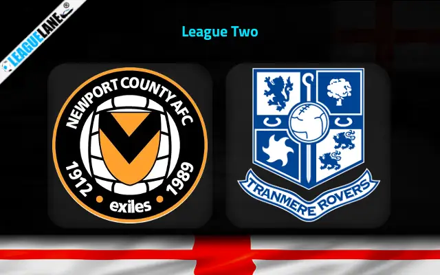 Newport vs Tranmere Prediction & Betting Tips