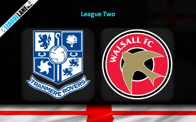 Tranmere vs Walsall Prediction & Betting Tips