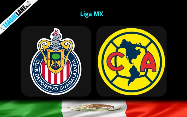 Guadalajara vs Club America Prediction & Betting Tips