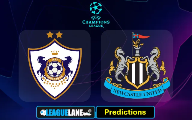 Qarabag vs Newcastle Prediction & Betting Tips