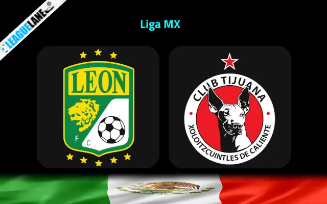 Leon vs Tijuana Prediction & Betting Tips