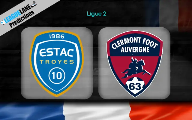 Troyes vs Clermont Foot Prediction & Betting Tips
