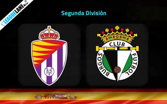 Valladolid vs Burgos Prediction & Betting Tips
