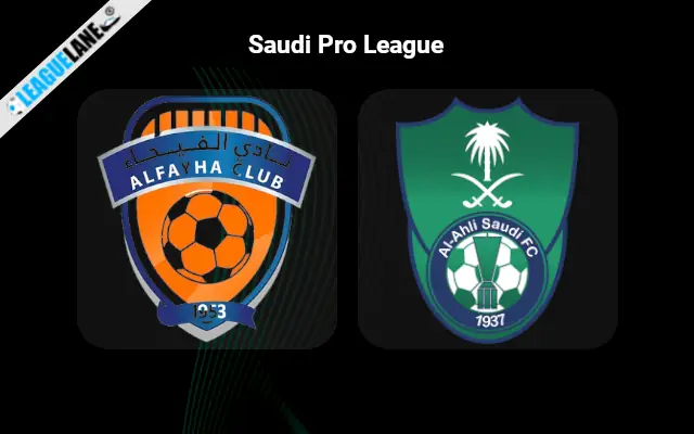 Al-Fayha vs Al-Ahli Prediction & Betting Tips