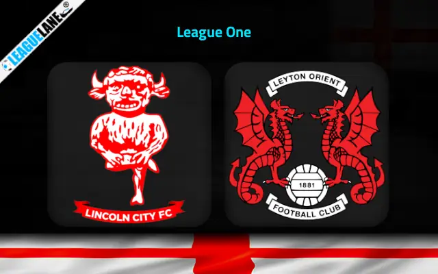 Lincoln vs Leyton Orient Prediction & Betting Tips