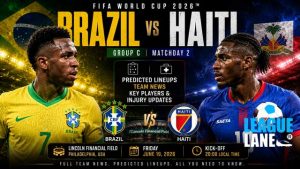 Brazil vs Haiti World Cup 2026 predicted lineups and team news
