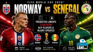 Norway vs Senegal World Cup 2026 predicted lineups and team news
