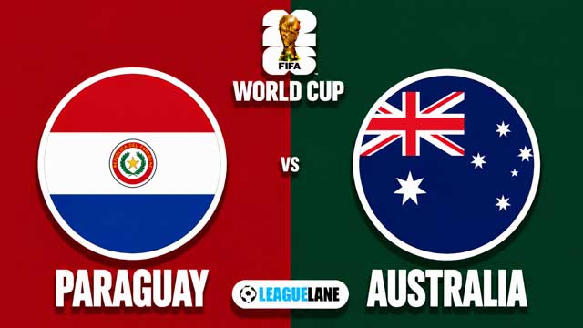 Paraguay vs Australia Prediction, Betting Tips & Match Preview