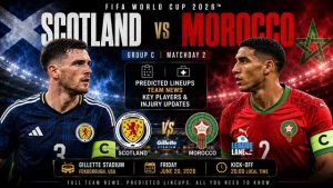 Scotland vs Morocco World Cup 2026 predicted lineups and team news