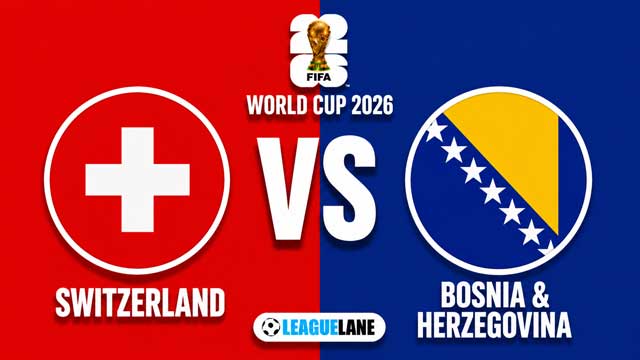 Switzerland vs Bosnia & Herzegovina Prediction & Betting Tips