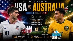 USA vs Australia World Cup 2026 predicted lineups and team news
