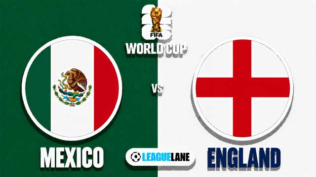 Mexico vs England Prediction, Tips & Match Preview